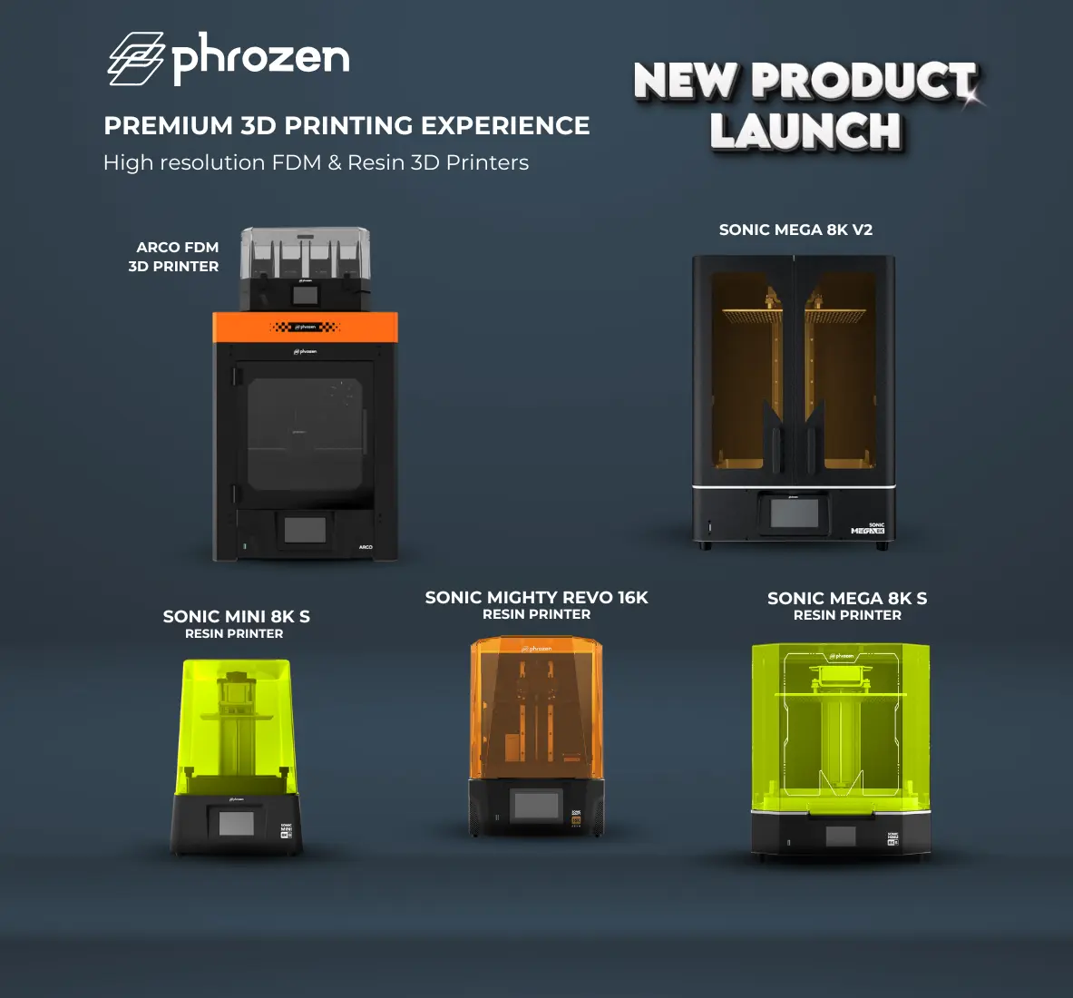 New Product Launch - Phrozen